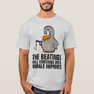 Beatings fortsätter tills moralen har förbättrats, t shirt