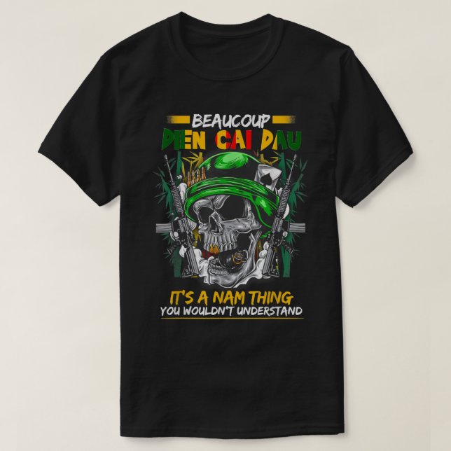 Beaucoup Dien Cai Dau Vietnam Veteran Grandpa Vete T Shirt (Design framsida)