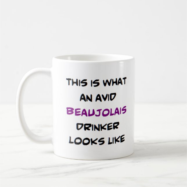 beaujolais drinker, avid kaffemugg (Vänster)
