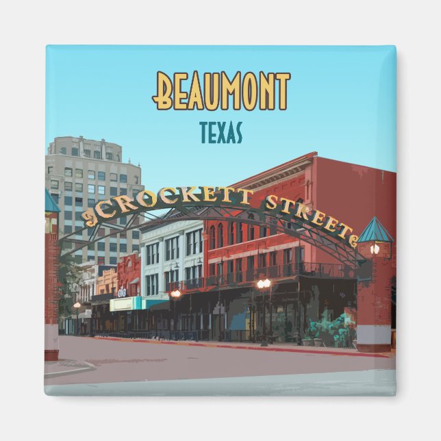 Beaumont Texas Downtown Crockett Street Magnet (Framsidan)