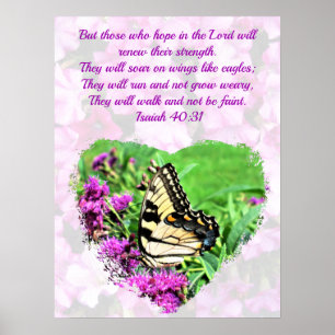 BEAUTIFUL BLOMMIGT OCH BUTTERFLY ISAIAH 40:31 VERS POSTER