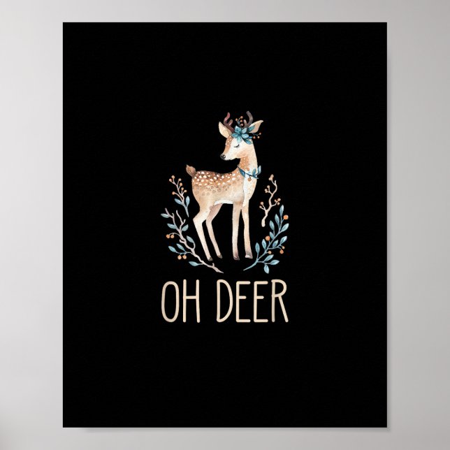 Beautiful Funny Deer Oh Deer Modern Design  Poster (Framsidan)
