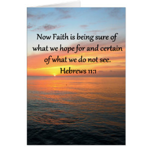BEAUTIFUL HEBREWS 11:1 SUNRISE DESIGN HÄLSNINGSKORT