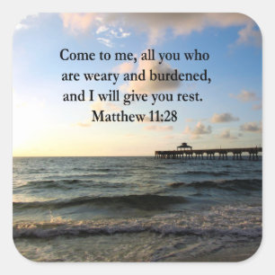 BEAUTIFUL MATTHEW 11:28 SCRIPTURE VERSE FYRKANTIGT KLISTERMÄRKE
