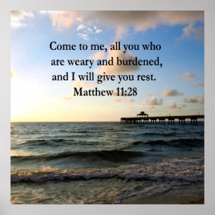 BEAUTIFUL MATTHEW 11:28 SCRIPTURE VERSE POSTER