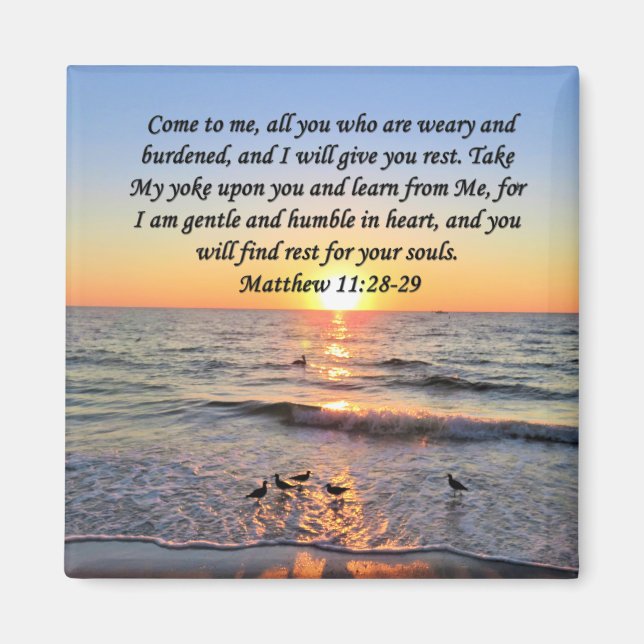 BEAUTIFUL MATTHEW 11:28 SUNRISE PHOTO DESIGN MAGNET (Framsidan)