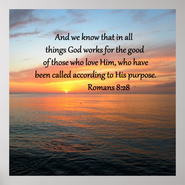 BEAUTIFUL ROMANS 8:28 SUNRISE PHOTO POSTER (Framsidan)