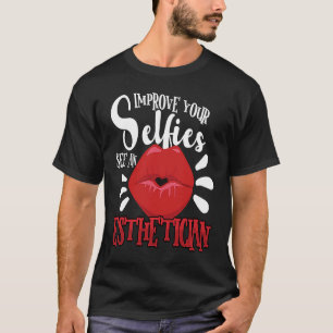 Beautiker Esthetician make up Beauty Care Salon 1 T Shirt