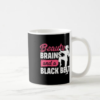 Beauty Brains And A Black Belt Martial Arts Karate Kaffemugg