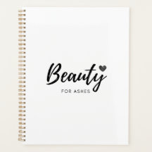 Beauty for Ashes - Black - Citat