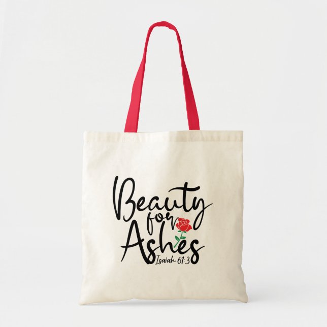 Beauty for Ashes Budget Friendly Tote Tygkasse (Framsidan)