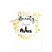 "Beauty for Ashes" Idémur Poster