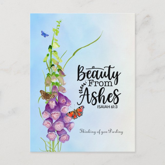 Beauty for Ashes - Isaiah 61: 3 Vykort (Framsida)