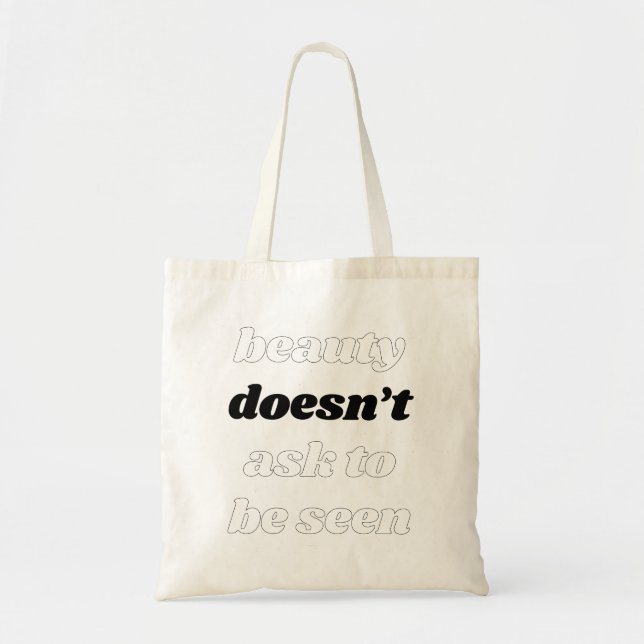 Beauty frågar inte Tote Bag Tygkasse (Framsidan)