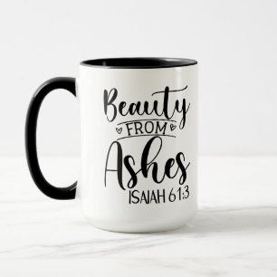 Beauty från Ashes Isaiah 61:3 Mugg