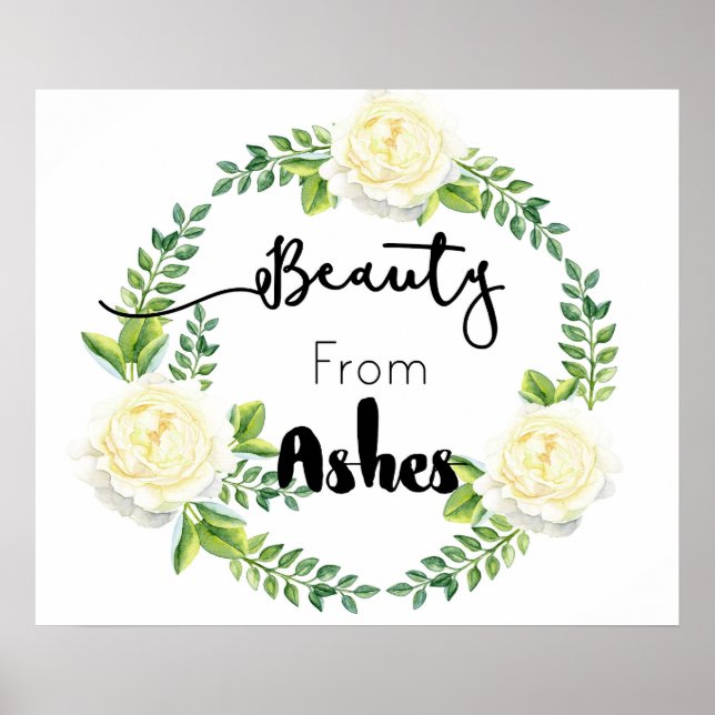 "Beauty from Ashes", inspirationsmur Poster (Framsidan)