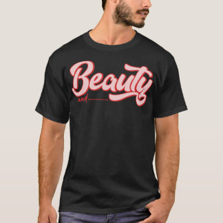 Beauty och Beard T Shirt