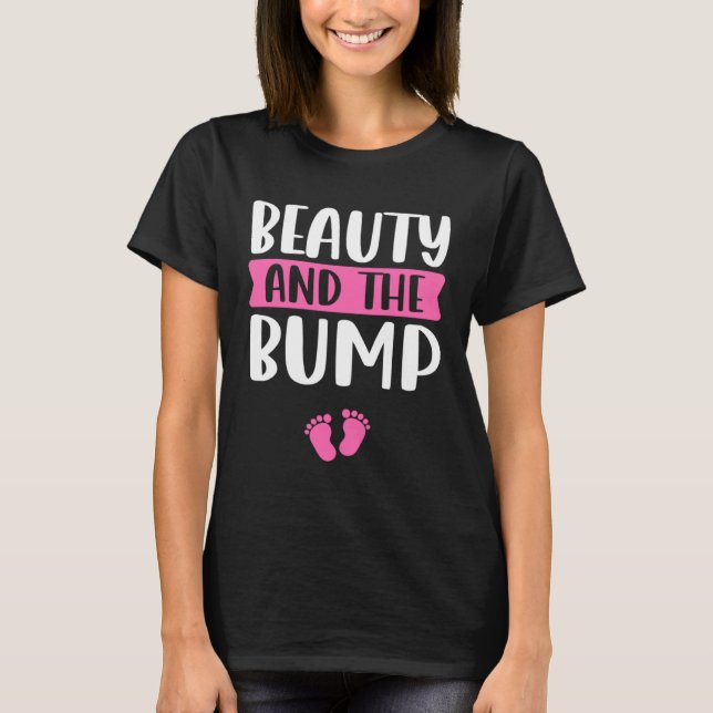 Beauty och Bump Sayed for Gravid Announce T Shirt (Framsida)