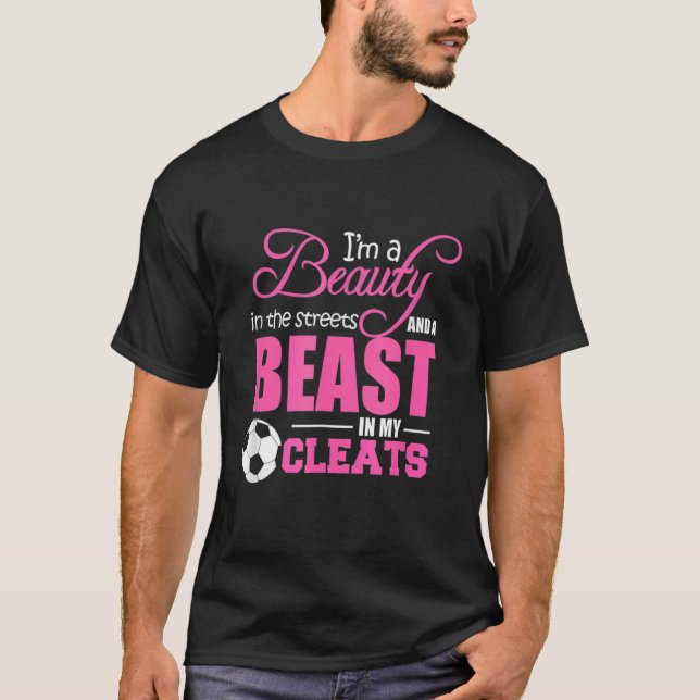 Beauty på gatan Beast i min Cleats-skådare T Shirt (Framsida)