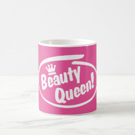 Beauty Queen's Mugg