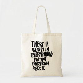 Beauty Quote Tote Bag Shoulder Bag Shopping bag Tygkasse