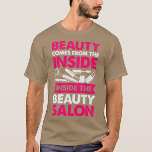 Beauty Salon Makeup Artist Cosmetolog Gift T Shirt