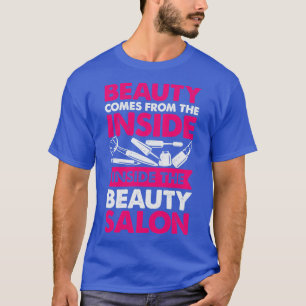 Beauty Salon Makeup Artist Cosmetolog Gift T Shirt
