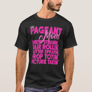Beauty Skönhetstävling Shirt Gift Glitz Daughz Mam T