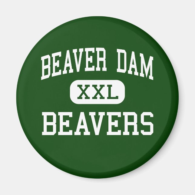 Beaver Dam - Beavers - High - Beaver Dam Wisconsin Magnet (Framsidan)