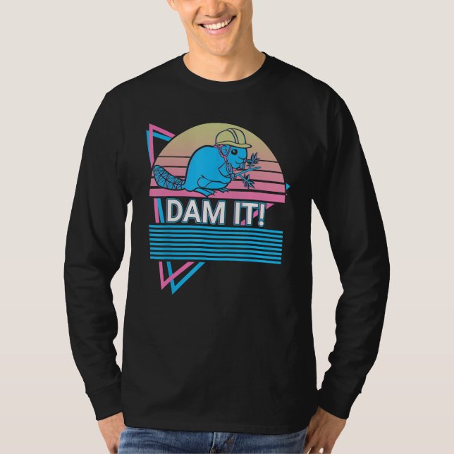 Beaver  Dam It T Shirt (Framsida)