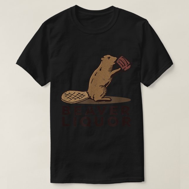 Beaver Liquor Drinking T Shirt (Design framsida)