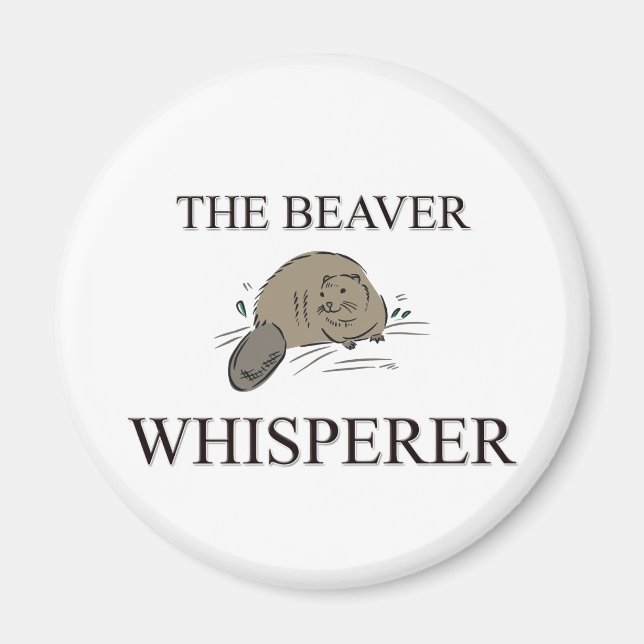 Beaver Whisperer Magnet (Framsidan)