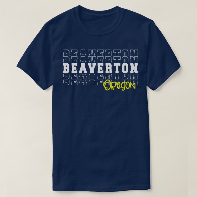 Beaverton City Oregon Beaverton OR T Shirt (Design framsida)