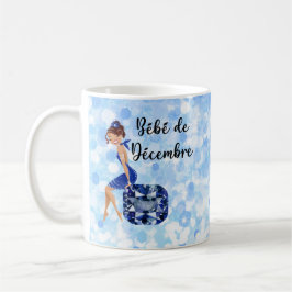Bebe de Decembre Fransk December-födelsedag Kaffemugg