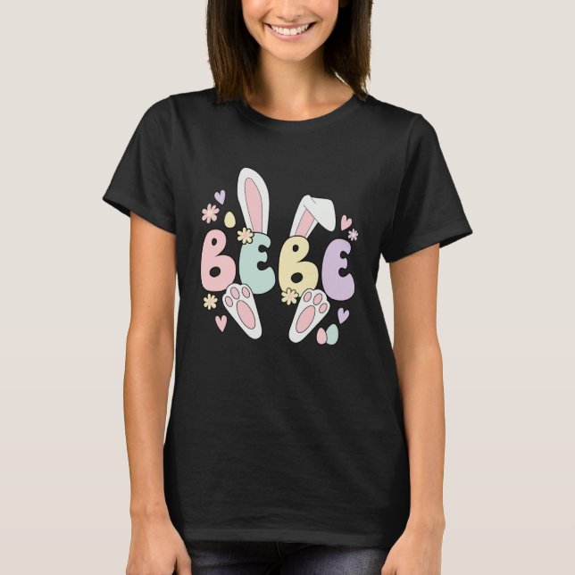 Bebe Grandmother Easter Bunny Bebe Grandma Easter  T Shirt (Framsida)