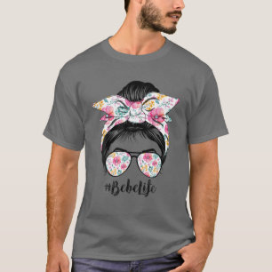 Bebe Life Messy Hair Bun Blommigt Women Mors dag T Shirt