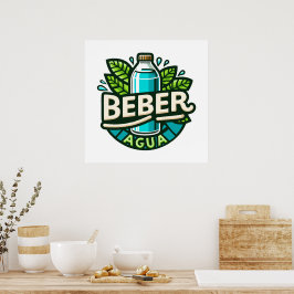 Beber agua poster