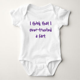 Bebis bodysuit med ett humoristiskt budskap t shirt