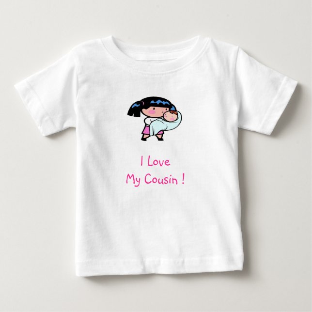bebis kusin för I LoveMy! T Shirt (Framsida)