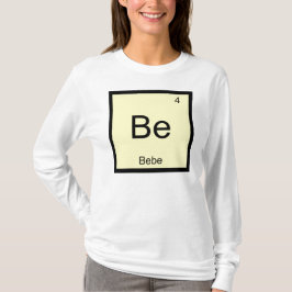 Bebis Namn Kemiskt Element Periodiska Systemet T-shirt