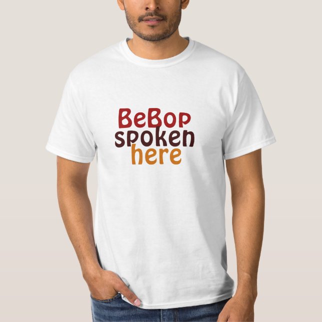Bebop som här talas tröja (Framsida)