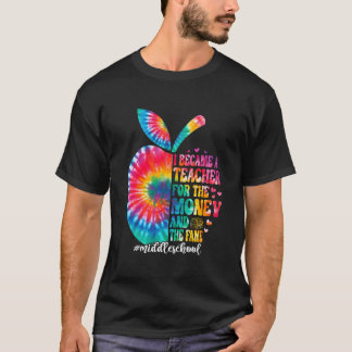 Became A Teacher Middle School Teaching Back To T Shirt