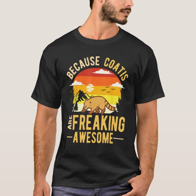 Because Coatis are freaking awesome Coati T Shirt (Framsida)