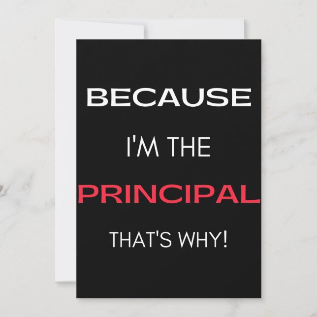 Because I'm The Principal That's Why Tack Kort (Framsida)