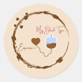 Because you're 90% espresso and everyone knows it. runt klistermärke