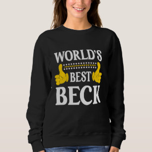 Beck Surname Funny Team Family Efternamn World's B T Shirt