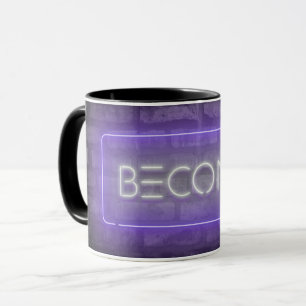 BECOME Lila Neon Sign Mugg