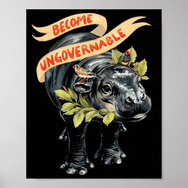Become Ungovernable Funny Moo-deng  Poster (Framsidan)