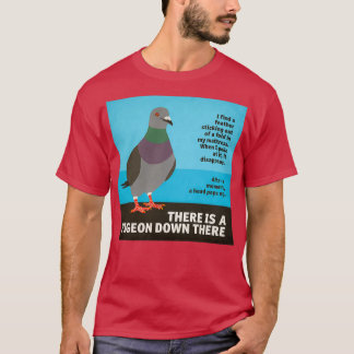 Bed Pigeon 2 T Shirt