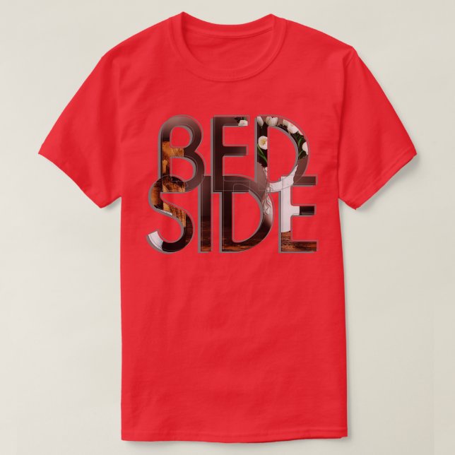BED SIDE T SHIRT (Design framsida)